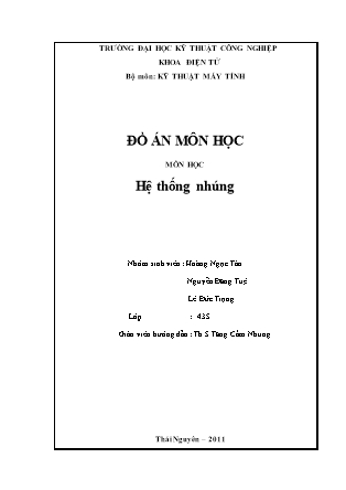 Đồ án môn học môn học Hệ thống nhúng - Đề tài: “Xây dựng đồng hồ thời gian thực hiển thị trên LED 7 thanh” - Trường Đại học Kĩ thuật công nghiệp - Năm 2011