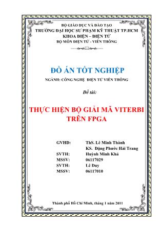 Đồ án tốt nghiệp - Đề tài “Thực hiện bộ giải mã Viterbi trên FPGA” - Trường Đại học Sư Phạm Kỹ Thuật TP.Hồ Chí Minh - Năm 2011 - Huỳnh Minh Khả, Lê Duy