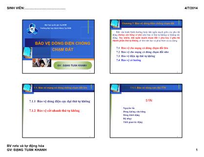 Bài giảng Bảo vệ Rơle và tự động hóa - Chương 7: Bảo vệ dòng điện chống chạm đất