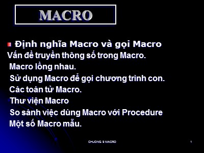 Bài giảng Cấu trúc máy tính Lập trình hợp ngữ - Chương 8: Macro