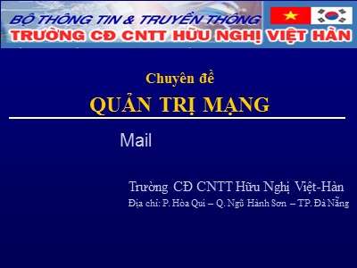 Bài giảng Chuyên đề Quản trị mạng - Mail