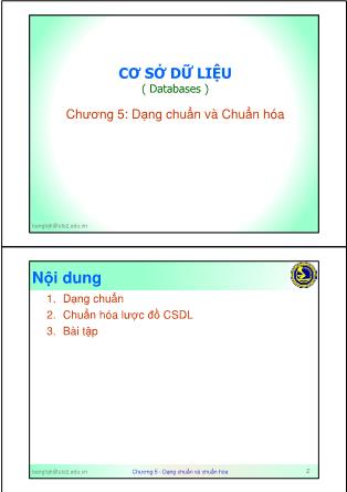Bài giảng Cơ sở dữ liệu ( Databases ) - Chương 5: Dạng chuẩn và Chuẩn hóa