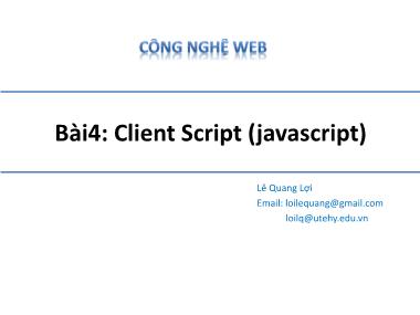 Bài giảng Công nghệ Web - Bài 4: Client Script (javascript)