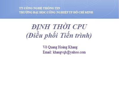 Bài giảng Định thời CPU (Điều phối tiến trình)