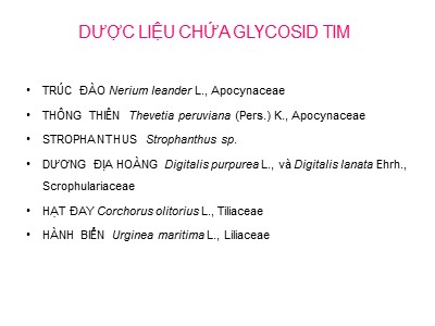 Bài giảng Dược liệu chứa Glycosid Tim