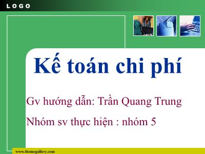 Bài giảng Kế toán chi phí - Trần Quang Trung