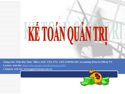 Bài giảng Kế toán quản trị - Chương 1: Tổng quan về kế toán quản trị