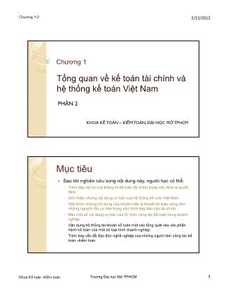 Bài giảng Kế toán tài chính 1 - Chương 1: Tổng quan về kế toán tài chính và hệ thống kế toán Việt Nam (Phần 2)