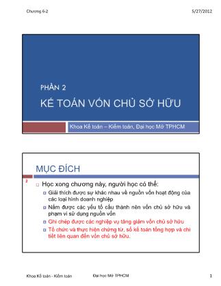 Bài giảng Kế toán tài chính 1 - Chương 6: Kế toán vốn chủ sở hữu (Phần 2)