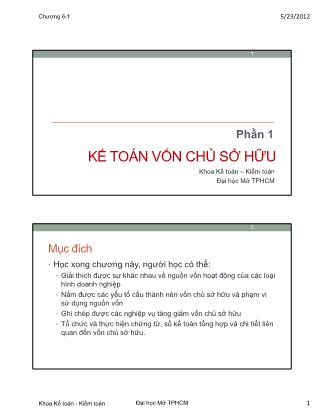 Bài giảng Kế toán tài chính 1 - Chương 6: Kế toán vốn chủ sở hữu (Phần 1)