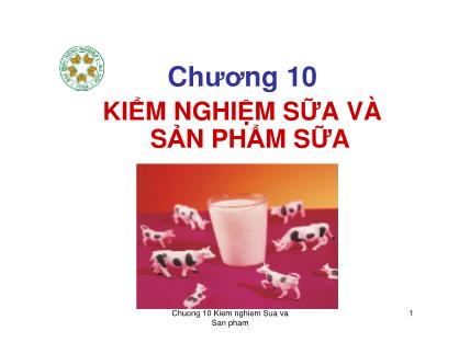 Bài giảng Kiểm nghiệm sữa và sản phẩm sữa