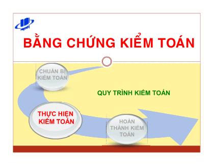 Bài giảng Kiểm toán 1 - Chương 5: Bằng chứng kiểm toán