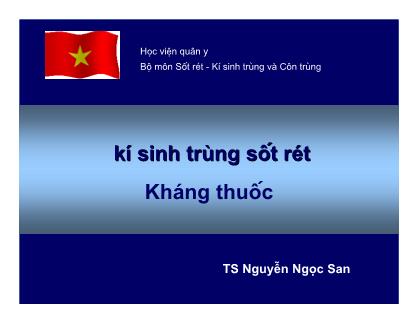 Bài giảng Ký sinh trùng sốt rét kháng thuốc