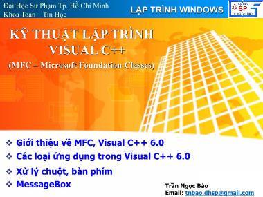 Bài giảng Kỹ thuật lập trình Visual C++ (MFC – Microsoft Foundation Classes)