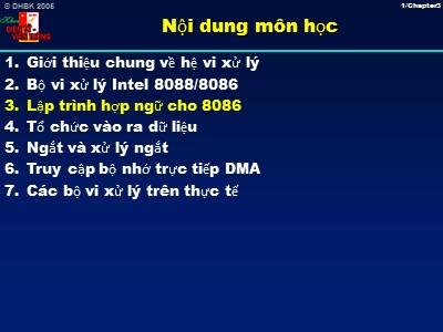 Bài giảng Kỹ thuật vi xử lý (Microprocessors) - Chương 3 Lập trình hợp ngữ với 8086