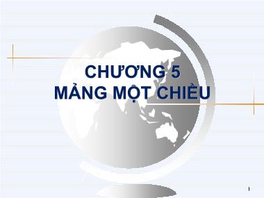 Bài giảng Lập trình CC++ - Chương 5: Mảng một chiều