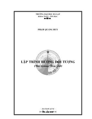 Bài giảng Lập trình hướng đối tượng -  Phạm Quang Huy