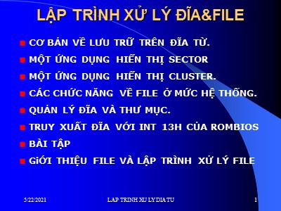 Bài giảng Lập trình xử lý đĩa&file