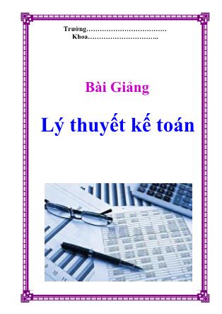 Bài giảng Lý thuyết kế toán