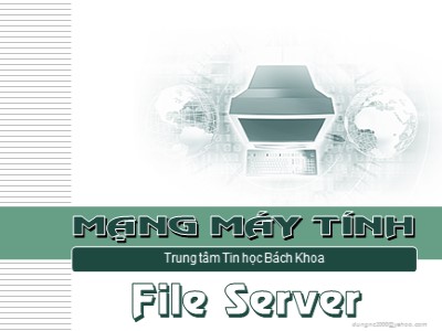 Bài giảng Mạng máy tính - Trung tâm Tin học Bách Khoa