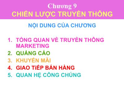 Bài giảng Marketing căn bản - Chương 9: Chiến lược truyền thông