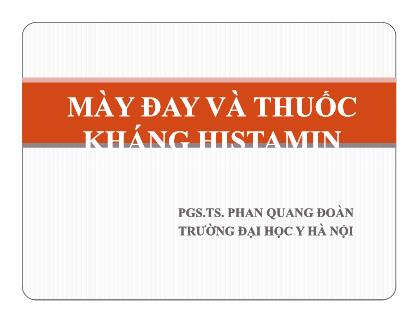 Bài giảng Mày đay và thuốc kháng Histamin