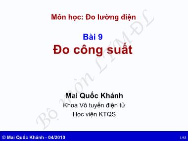 Bài giảng môn Đo lường điện - Bài 9: Đo công suất