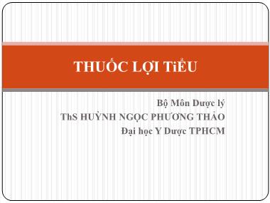 Bài giảng môn Dược lý: Thuốc lợi tiểu