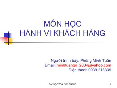 Bài giảng Môn học Hành vi khách hàng