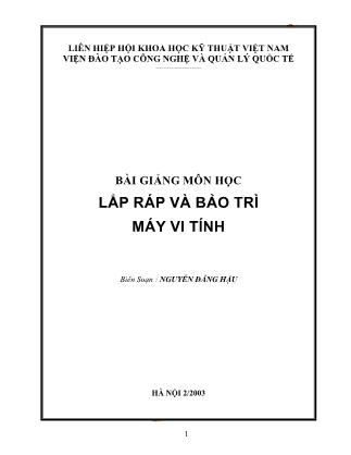 Bài giảng môn học Lắp ráp và bảo trì máy vi tính