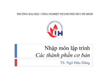 Bài giảng môn Nhập môn lập trình - Bài 2: Các thành phần cơ bản