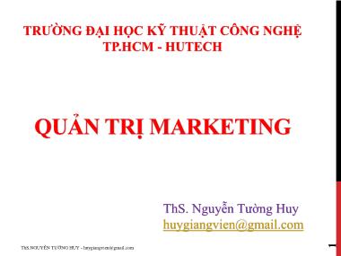 Bài giảng môn Quản trị Marketing - Chương 5: Hành vi tiêu dùng - Nguyễn Tường Huy