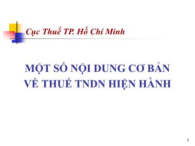 Bài giảng Một số nội dung cơ bản về thuế TNDN hiện hành