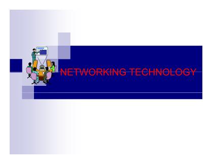 Bài giảng Networking Technology