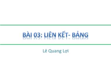 Bài giảng Ngôn ngữ HTML - Bài 3: Liên kết-Bảng