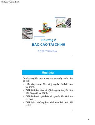 Bài giảng Nguyên lý kế toán - Chương 2: Báo cáo tài chính - ThS. Vũ Quốc Thông