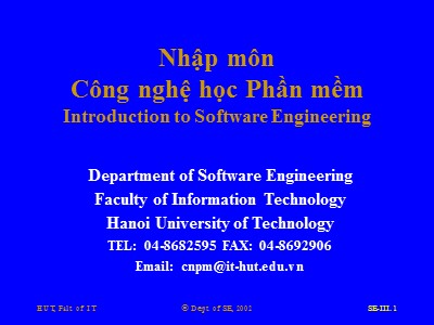 Bài giảng Nhập môn Công nghệ học Phần mềm - Phần III: Yêu cầu người dùng (User’s Requirements)