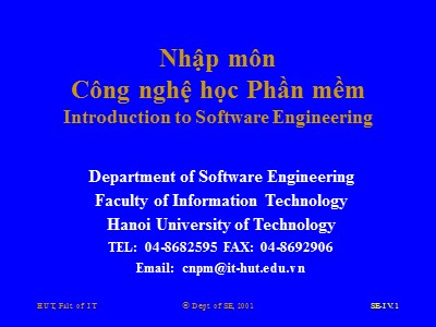 Bài giảng Nhập môn Công nghệ học Phần mềm - Phần IV: Thiết kế và Lập trình (Design and Programming)