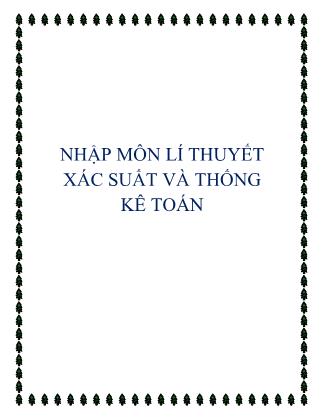 Bài giảng Nhập môn lí thuyết xác suất và thống kê toán