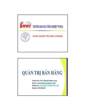 Bài giảng Quản trị bán hàng - Chương 1: Tổng quan - ThS. Nguyễn Ngọc Long