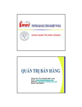 Bài giảng Quản trị bán hàng - Chương 3: Tuyển dụng và lựa chọn đội ngũ bán hàng - ThS. Nguyễn Ngọc Long