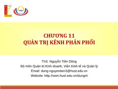 Bài giảng Quản trị Marketing - Chương 11: Quản trị kênh phân phối