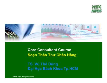 Bài giảng Soạn thảo thư chào hàng (Core Consultant Course) - TS. Vũ Thế Dũng