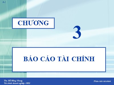 Bài giảng Tài chính doanh nghiệp - Chương 3: Báo cáo tài chính - ThS. Đỗ Hồng Nhung