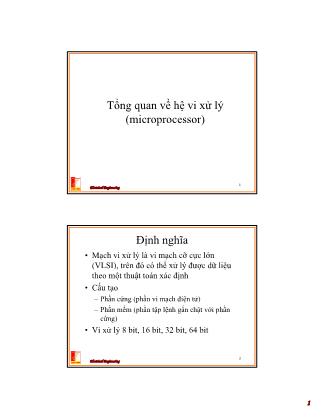 Bài giảng Thiết kế hệ thống vi xử lý - Tuần 3: Giới thiệu hệ vi xử lý, vi điều khiển, cấu trúc phần cứng