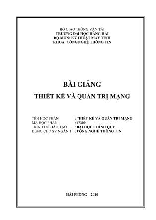 Bài giảng Thiết kế và quản trị mạng