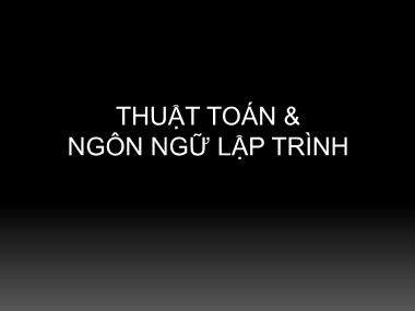 Bài giảng Thuật toán & ngôn ngữ lập trình