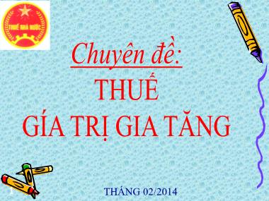 Bài giảng Thuế giá trị gia tăng