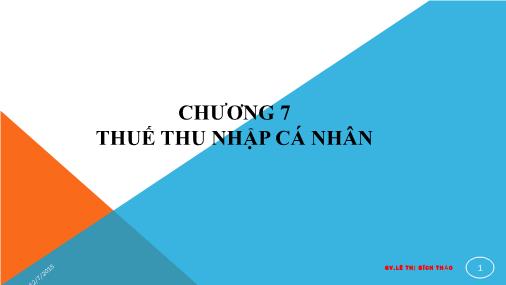 Bài giảng Thuế (Taxation) - Chương 7: Thuế thu nhập cá nhân