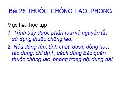 Bài giảng Thuốc chống lao, phong